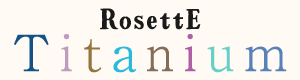 Rosette Titanium